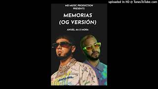 Anuel AA x Mora  Memorias OG Versión [upl. by Eadrahs]