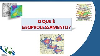 O que é Geoprocessamento  Conceito [upl. by Amar]