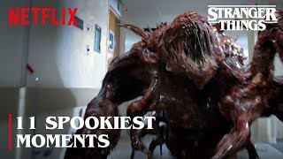 The 11 Spookiest Monster Moments  Stranger Things  Netflix [upl. by Rogerson]