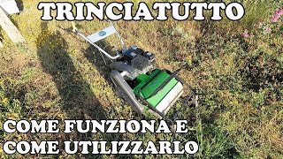 Come funziona e come usare il Trinciatutto [upl. by Adnohsor]