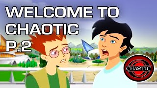 Chaotic  Season 1  Episode 2  Welcome to Chaotic Part 2  Gregory Abbey  Clay Adams [upl. by Galloway423]