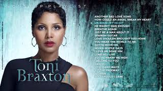 Toni Braxton Nonstop Hits [upl. by Abbe]