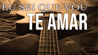 Por toda a minha vida  Eu Sei Que Vou te Amar de Tom Jobim e Vinicius de Moraes  Cover [upl. by Rutan]