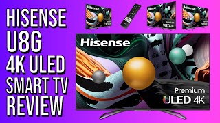 Hisense U8G  Best Budget 4K TV of 2021  Hisense U8G Series Quantum 4K ULED TV Review [upl. by Lorie]