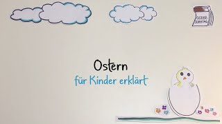 Ostern für Kinder erklärt [upl. by Luaped]