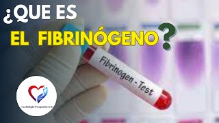 Fibrinógeno elevado ¿ Que significa [upl. by Cinda]