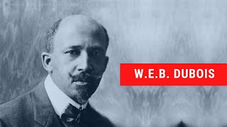 History Brief WEB DuBois [upl. by Namdor]