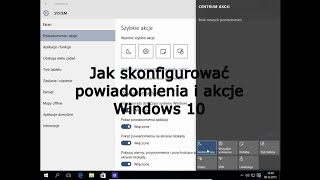 Jak skonfigurować powiadomienia i akcje Windows 10 [upl. by Rimat]