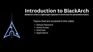 Introduction to BlackArch [upl. by Lizzie]