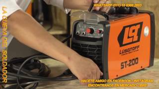 Tutorial Soldadora TIG Inverter Lusqtoff St 200 La Cueva del Soldador [upl. by Zeitler]