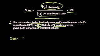 Cálculos de actividad óptica  Estereoquímica  Química orgánica  Khan Academy en Español [upl. by Mur61]