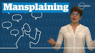 The problem with mansplaining [upl. by Kaplan]