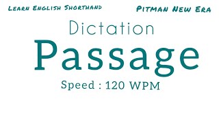 120 wpm English Shorthand Dictation [upl. by Callery]