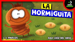 La Hormiguita  JS Pinillos  Cuentos Para Dormir En Español Asombrosos Infantiles [upl. by Gader]