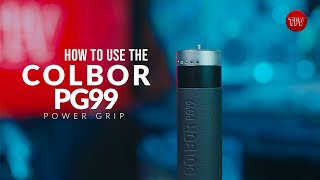 HOW TO USE The COLBOR PG99 Power Grip [upl. by Gudren]