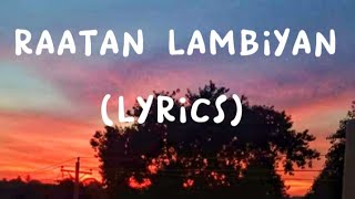 Raatan Lambiyan lyrics song [upl. by Mariquilla]