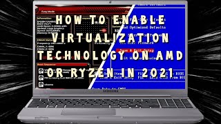 How to Enable Virtualization Technology on AMD or Ryzen 2021 Guide [upl. by Alraep429]