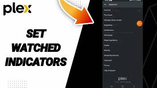 How To Set Watched Indicators On Plex App [upl. by Slosberg]
