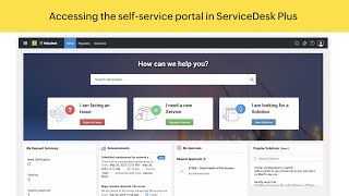 How to use the SelfService Portal of ServiceDesk Plus [upl. by Berstine]