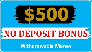 Get A 500 Forex No Deposit Bonus And Withdraw Your Money With No Strings Attached [upl. by Ibbison]