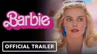 Barbie  Official Trailer 2023 Margot Robbie Ryan Gosling Will Ferrell [upl. by Alexis]