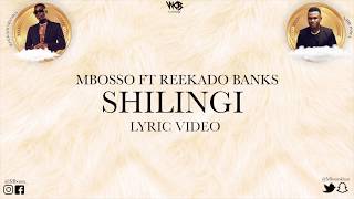 Mbosso Ft Reekado Banks  Shilingi Lyric Video Sms SKIZA 8547463 to 811 [upl. by Minny202]