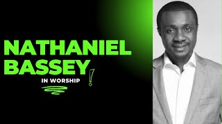 Nathaniel Bassey live worship  Night of Mercy 2024 [upl. by Ynattir924]