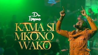 Dr Ipyana  Kama Si Mkono Wako Gospel song Thanksgiving anthem [upl. by Safier]