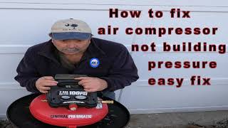 How to repair fix air compressor not building pressure easy fix [upl. by Mattox466]