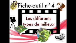 2e FO 4  Les différents types de milieux [upl. by Nwahsyd]