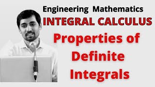 Properties of Definite Integrals Engineering Mathematics [upl. by Elleahcim]