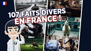 107 Faits Divers insolites en FRANCE 🇫🇷 [upl. by Agnola108]