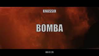 KNASSIX  BOMBA [upl. by Refinnej]