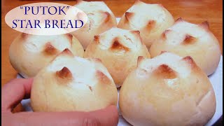 HOW TO MAKE FILIPINO STAR BREAD RECIPE  PUTOK BREAD [upl. by Eanahs459]