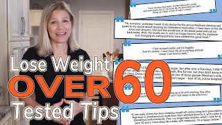 Lose Weight Over 60 3 Practical amp Tested Tips from Those Doing It [upl. by Llenod]