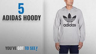 Top 10 Adidas Hoody 2018 Adidas Mens Original Trefoil Hoody Sweatshirt [upl. by Imelda51]