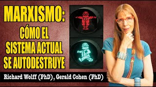 MARXISMO cómo el SISTEMA ACTUAL se AUTODESTRUYE [upl. by Anna-Diana57]