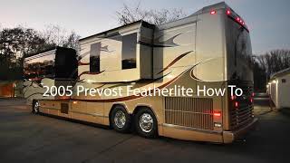 2005 Prevost H345 Featherlite Vantare Basic How To [upl. by Imelda]