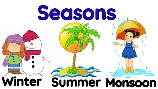 Seasons for kids Different seasons for kids  Learn about seasons  Three seasons Seasons in India [upl. by Asile]