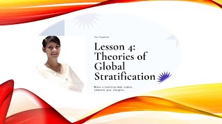 Lesson 4 Contemporary World Theories of Global Stratification [upl. by Rew]