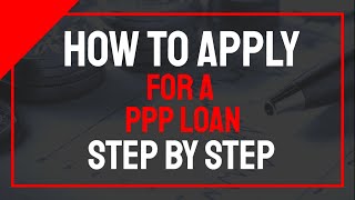 Paycheck Protection Program PPP Loan Application Walkthrough  How to Apply Step by Step Tutorial [upl. by Clyve]