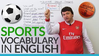 English Vocabulary Talking about SPORTS [upl. by Sweatt837]