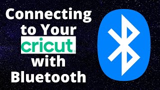 Connecting to Your Cricut with Bluetooth [upl. by Phelan777]