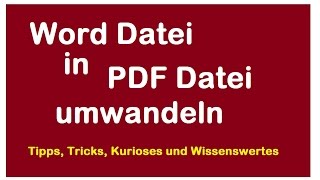 Word Datei in PDF Dokument umwandeln  Dateien Format verändern  Dokumente ändern [upl. by Landa438]