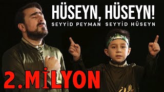 Seyyid Peyman ve oglu Seyyid Huseyn  Huseyn Huseyn Official Video 2020 [upl. by Kcirre]