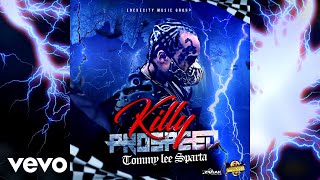 Tommy Lee Sparta  Killy Prospeed Official Audio [upl. by Emlynn]