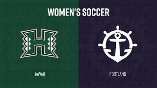 Portland Womens Soccer vs Hawaii 1  0  Full Game [upl. by Ocsisnarf]