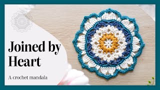 Crochet Joined By Heart Mandala Full Tutorial  The Loopy Stitch [upl. by Rehc]