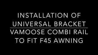 Vamoose Combi Rail F45 Bracket [upl. by Shela249]