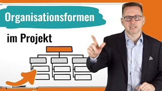 Organisationsformen im Projektmanagement Matrixorganisation amp Co einfach erklärt [upl. by Sordnaxela]